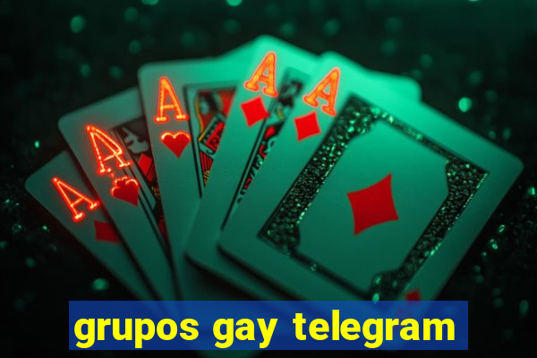 grupos gay telegram